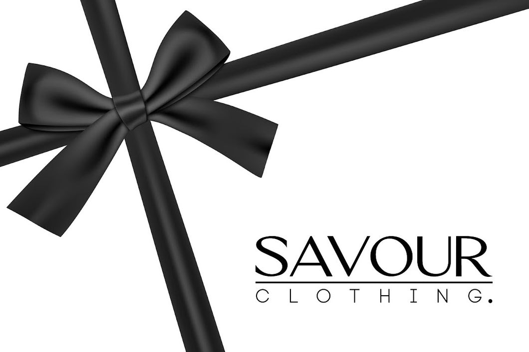 SAVOUR Clothing Gift Card